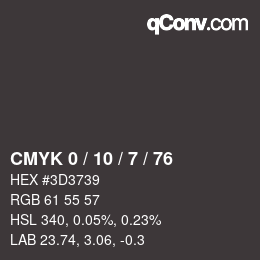 カラーコード: CMYK 0 / 10 / 7 / 76 | qconv.com