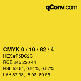Color code: CMYK 0 / 10 / 82 / 4 | qconv.com