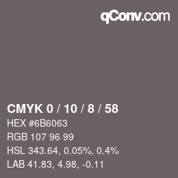 カラーコード: CMYK 0 / 10 / 8 / 58 | qconv.com