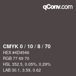 カラーコード: CMYK 0 / 10 / 8 / 70 | qconv.com