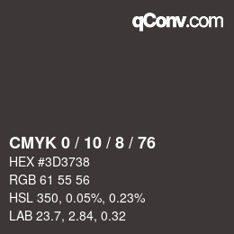 カラーコード: CMYK 0 / 10 / 8 / 76 | qconv.com