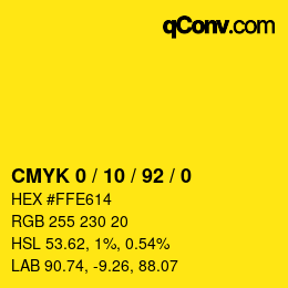 カラーコード: CMYK 0 / 10 / 92 / 0 | qconv.com
