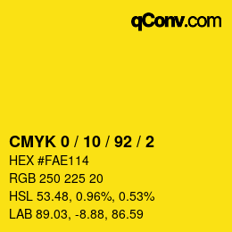 Color code: CMYK 0 / 10 / 92 / 2 | qconv.com