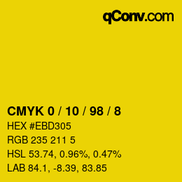 カラーコード: CMYK 0 / 10 / 98 / 8 | qconv.com