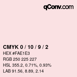 カラーコード: CMYK 0 / 10 / 9 / 2 | qconv.com