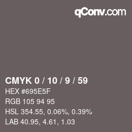 カラーコード: CMYK 0 / 10 / 9 / 59 | qconv.com