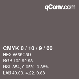 カラーコード: CMYK 0 / 10 / 9 / 60 | qconv.com