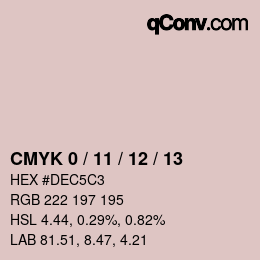 カラーコード: CMYK 0 / 11 / 12 / 13 | qconv.com