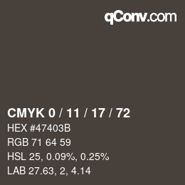 カラーコード: CMYK 0 / 11 / 17 / 72 | qconv.com