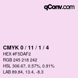 カラーコード: CMYK 0 / 11 / 1 / 4 | qconv.com