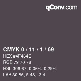 カラーコード: CMYK 0 / 11 / 1 / 69 | qconv.com