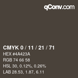 Color code: CMYK 0 / 11 / 21 / 71 | qconv.com