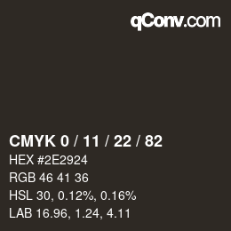 カラーコード: CMYK 0 / 11 / 22 / 82 | qconv.com
