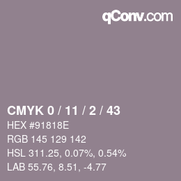 カラーコード: CMYK 0 / 11 / 2 / 43 | qconv.com