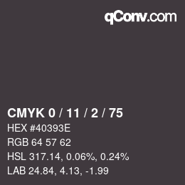 カラーコード: CMYK 0 / 11 / 2 / 75 | qconv.com