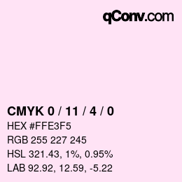 Color code: CMYK 0 / 11 / 4 / 0 | qconv.com