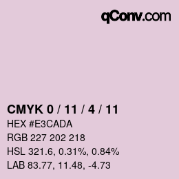 カラーコード: CMYK 0 / 11 / 4 / 11 | qconv.com