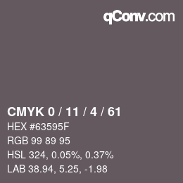 カラーコード: CMYK 0 / 11 / 4 / 61 | qconv.com