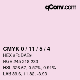 カラーコード: CMYK 0 / 11 / 5 / 4 | qconv.com