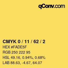 カラーコード: CMYK 0 / 11 / 62 / 2 | qconv.com