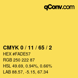 カラーコード: CMYK 0 / 11 / 65 / 2 | qconv.com