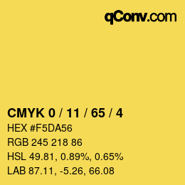 カラーコード: CMYK 0 / 11 / 65 / 4 | qconv.com