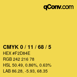 カラーコード: CMYK 0 / 11 / 68 / 5 | qconv.com