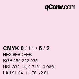 Color code: CMYK 0 / 11 / 6 / 2 | qconv.com