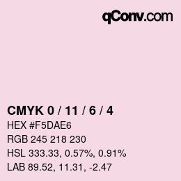 Color code: CMYK 0 / 11 / 6 / 4 | qconv.com