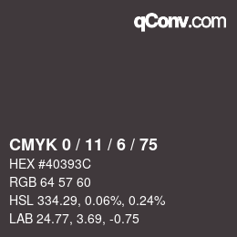 カラーコード: CMYK 0 / 11 / 6 / 75 | qconv.com