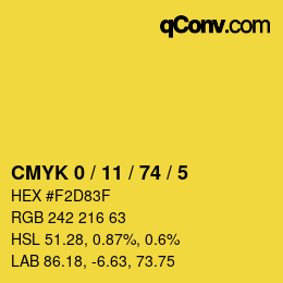 カラーコード: CMYK 0 / 11 / 74 / 5 | qconv.com