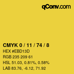 カラーコード: CMYK 0 / 11 / 74 / 8 | qconv.com