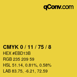 カラーコード: CMYK 0 / 11 / 75 / 8 | qconv.com