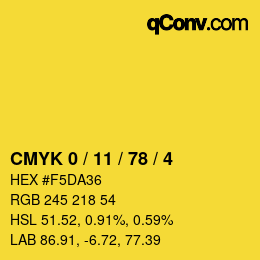 カラーコード: CMYK 0 / 11 / 78 / 4 | qconv.com