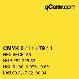 カラーコード: CMYK 0 / 11 / 79 / 1 | qconv.com