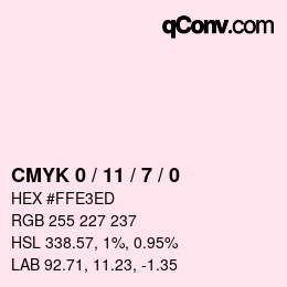 カラーコード: CMYK 0 / 11 / 7 / 0 | qconv.com