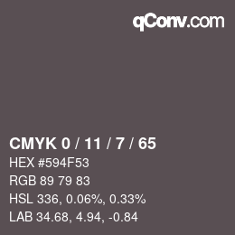 カラーコード: CMYK 0 / 11 / 7 / 65 | qconv.com
