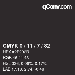 Color code: CMYK 0 / 11 / 7 / 82 | qconv.com