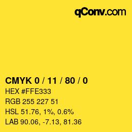 カラーコード: CMYK 0 / 11 / 80 / 0 | qconv.com