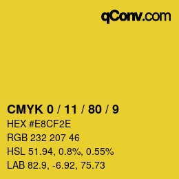 カラーコード: CMYK 0 / 11 / 80 / 9 | qconv.com