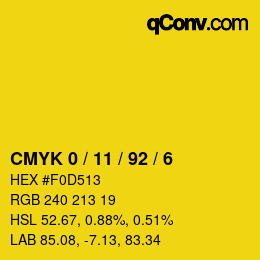 カラーコード: CMYK 0 / 11 / 92 / 6 | qconv.com