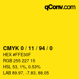 颜色代码: CMYK 0 / 11 / 94 / 0 | qconv.com