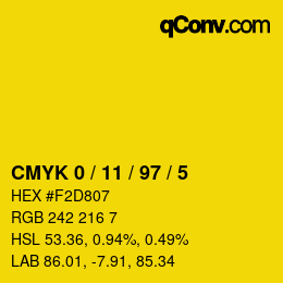 カラーコード: CMYK 0 / 11 / 97 / 5 | qconv.com