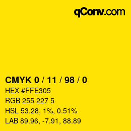 カラーコード: CMYK 0 / 11 / 98 / 0 | qconv.com