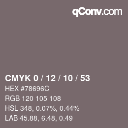 カラーコード: CMYK 0 / 12 / 10 / 53 | qconv.com
