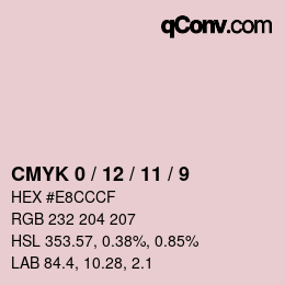 カラーコード: CMYK 0 / 12 / 11 / 9 | qconv.com