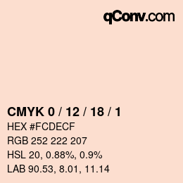 Farbcode: CMYK 0 / 12 / 18 / 1 | qconv.com