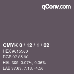 カラーコード: CMYK 0 / 12 / 1 / 62 | qconv.com