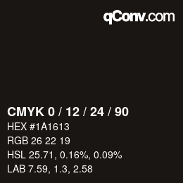 カラーコード: CMYK 0 / 12 / 24 / 90 | qconv.com