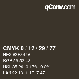 カラーコード: CMYK 0 / 12 / 29 / 77 | qconv.com